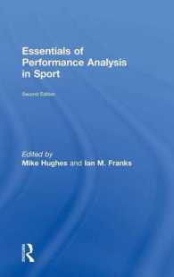 スポーツ・パフォーマンス分析の基礎（第２版）<br>Essentials of Performance Analysis in Sport （2ND）