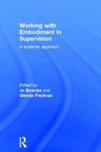 Working with Embodiment in Supervision : A systemic approach