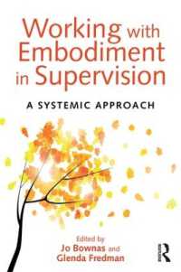 Working with Embodiment in Supervision : A systemic approach