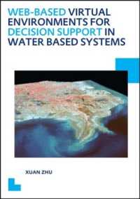 Web-based Virtual Environments for Decision Support in Water Based Systems (Ihe Delft Phd Thesis Series)