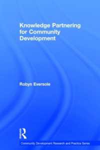Knowledge Partnering for Community Development (Community Development Research and Practice Series)