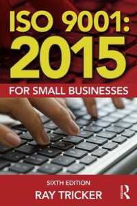 中小企業のためのISO 9001：2015（第６版）<br>ISO 9001:2015 for Small Businesses （6TH）
