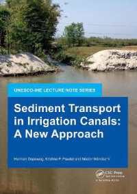 Sediment Transport in Irrigation Canals : A New Approach (Ihe Delft Lecture Note Series)