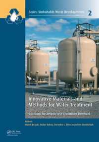 Innovative Materials and Methods for Water Treatment : Solutions for Arsenic and Chromium Removal (Sustainable Water Developments - Resources, Management, Treatment, Efficiency and Reuse)