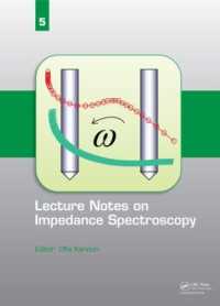 Lecture Notes on Impedance Spectroscopy : Volume 5 -