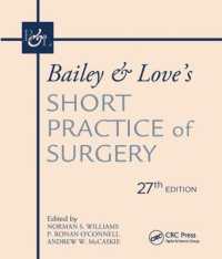 Bailey & Love's Short Practice of Surgery， 27th Edition