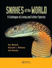 世界のヘビ：現存・絶滅種総覧<br>Snakes of the World : A Catalogue of Living and Extinct Species