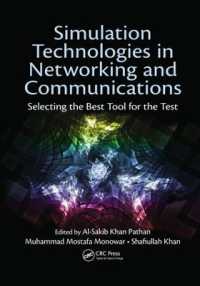Simulation Technologies in Networking and Communications : Selecting the Best Tool for the Test