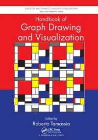 グラフ描画と視覚化ハンドブック<br>Handbook of Graph Drawing and Visualization (Discrete Mathematics and Its Applications)