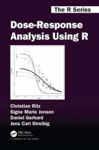 Ｒによる容量反応解析<br>Dose-Response Analysis Using R (Chapman & Hall/crc the R Series)
