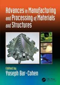 Advances in Manufacturing and Processing of Materials and Structures (Biomimetics Series)