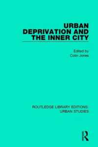 Urban Deprivation and the Inner City (Routledge Library Editions: Urban Studies)