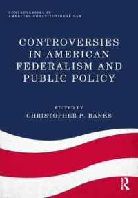 Controversies in American Federalism and Public Policy (Controversies in American Constitutional Law)