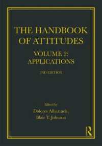 態度研究ハンドブック　第２巻：応用（第２版）<br>Handbook of Attitudes, Volume 2: Applications : 2nd Edition