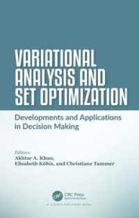 変分解析法と集合最適化：意思決定論の発展と応用<br>Variational Analysis and Set Optimization : Developments and Applications in Decision Making