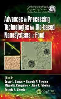 Advances in Processing Technologies for Bio-based Nanosystems in Food (Contemporary Food Engineering)