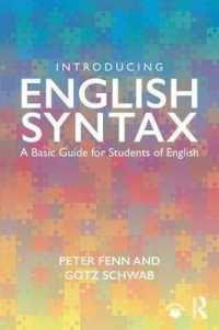 英語統語論入門<br>Introducing English Syntax : A Basic Guide for Students of English