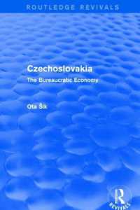 Revival: Czechoslovakia (1972) : The Bureaucratic Economy (Routledge Revivals)