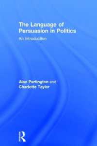 政治レトリック入門<br>The Language of Persuasion in Politics : An Introduction