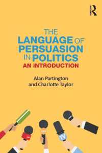 政治レトリック入門<br>The Language of Persuasion in Politics : An Introduction