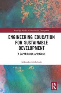 Engineering Education for Sustainable Development : A Capabilities Approach (Routledge Studies in Sustainable Development)