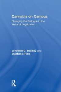Cannabis on Campus : Changing the Dialogue in the Wake of Legalization