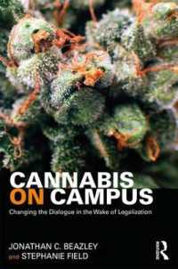 Cannabis on Campus : Changing the Dialogue in the Wake of Legalization