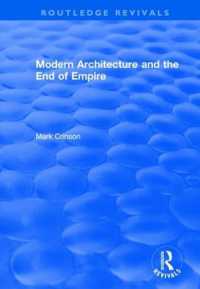 Modern Architecture and the End of Empire (Routledge Revivals)
