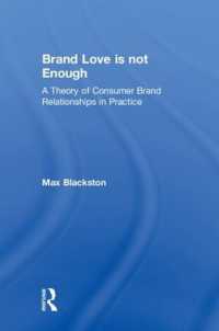 Brand Love is not Enough : A Theory of Consumer Brand Relationships in Practice