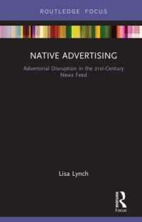 Native Advertising : Advertorial Disruption in the 21st-Century News Feed (Disruptions)