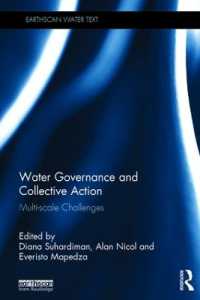 Water Governance and Collective Action : Multi-scale Challenges (Earthscan Water Text)