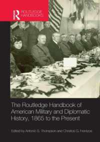 The Routledge Handbook of American Military and Diplomatic History : 1865 to the Present