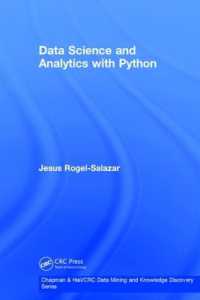 Data Science and Analytics with Python (Chapman & Hall/crc Data Mining and Knowledge Discovery Series)