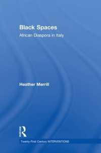 Black Spaces : African Diaspora in Italy (Twenty-first Century Interventions)