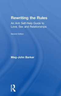 Rewriting the Rules : An Anti Self-Help Guide to Love, Sex and Relationships （2ND）