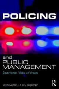 Policing and Public Management : Governance, Vices and Virtues