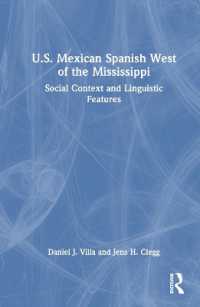 U.S. Mexican Spanish West of the Mississippi : Social Context and Linguistic Features