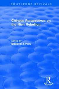 Chinese Perspectives on the Nien Rebellion (Routledge Revivals)