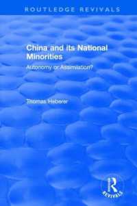 China and Its National Minorities : Autonomy or Assimilation (Routledge Revivals)