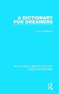 A Dictionary for Dreamers (Routledge Library Editions: Sleep and Dreams)