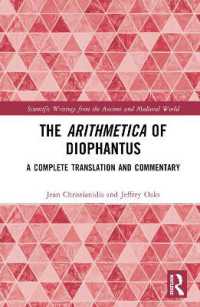 The Arithmetica of Diophantus : A Complete Translation and Commentary (Scientific Writings from the Ancient and Medieval World)