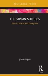 The Virgin Suicides : Reverie, Sorrow and Young Love (Cinema and Youth Cultures)