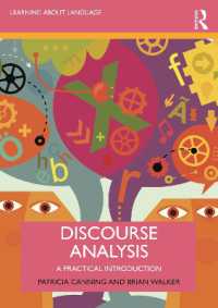 談話分析：実践的入門<br>Discourse Analysis : A Practical Introduction (Learning about Language)