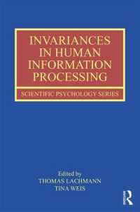Invariances in Human Information Processing (Scientific Psychology Series)