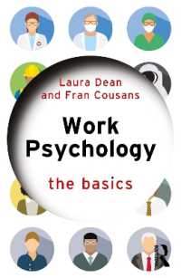 労働心理学の基本<br>Work Psychology : The Basics (The Basics)