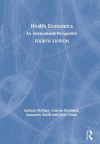 医療経済学：国際的視座（第４版）<br>Health Economics : An International Perspective （4TH）