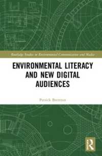Environmental Literacy and New Digital Audiences (Routledge Studies in Environmental Communication and Media)