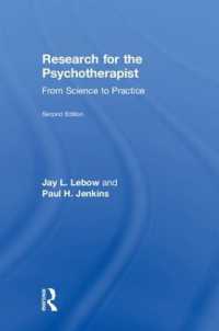 Research for the Psychotherapist : From Science to Practice （2ND）