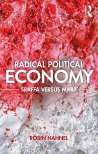 急進的政治経済学：スラッファとマルクスのアプローチ<br>Radical Political Economy : Sraffa Versus Marx