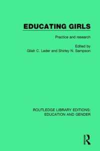 Educating Girls : Practice and Research (Routledge Library Editions: Education and Gender)
